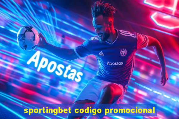 sportingbet codigo promocional